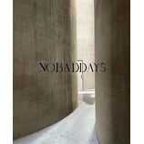 NOBADDAYS