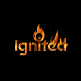 ignited