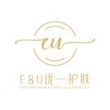 &quot;E&amp;U优一护肤 May you be beautiful all your life. &quot;